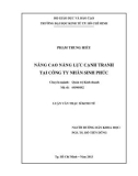 Luận văn Thạc sĩ Kinh tế: Nâng cao Năng lực cạnh tranh tại Công ty Nhân Sinh Phúc