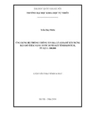 Luận văn Thạc sĩ Khoa học: Ứng dụng Hệ thống thông tin địa lý (GIS) để xây dựng bản đồ tiềm năng nước dưới đất tỉnh Kon Tum, tỷ lệ 1: 100 000