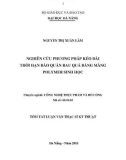 Luận văn: Nghiên cứu phương pháp kéo dài thời hạn bảo quản rau quả bằng màng polymer sinh học