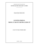 Luận văn Thạc sĩ Khoa học: Gần đúng eikonal trong lý thuyết trường lượng tử