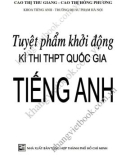 Tuyệt phẩm khởi động kì thi THPT Quốc gia Tiếng Anh: Phần 1 - Cao Thị Thu Giang, Cao Thị Hồng Phương