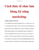 Cách thức tổ chức bán hàng, kỹ năng marketing