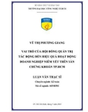 Luận văn Thạc sĩ Kế toán: Vai trò của Hội đồng quản trị tác động đến hiệu quả hoạt động doanh nghiệp niêm yết trên sàn chứng khoán thành phố Hồ Chí Minh