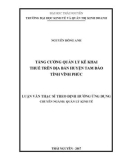 Luận văn Thạc sĩ Quản lý kinh tế: Tăng cường quản lý kê khai thuế trên địa bàn Huyện Tam Đảo, Tỉnh Vĩnh Phúc