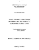 Tóm tắt luận văn Thạc sĩ Khoa học: Nghiên cứu chiết tách, xác định thành phần hóa học tinh dầu và dịch chiết từ lá trầu không