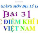 Bài giảng Địa lý 8 bài 31: Đặc điểm khí hậu Việt Nam