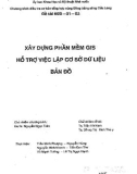 Xây dựng phần mềm GIS hỗ trợ việc lập cơ sở dữ liệu bản đồ