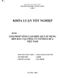 Khóa luận tốt nghiệp: Giải pháp nâng cao hiệu quả sử dụng đòn bẩy tại Công ty Cổ phần DCA Việt Nam