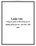 Luận văn: Công tác quản lý tiền lương tại Xí nghiệp giống gia súc - gia cầm - Bắc ninh