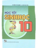 Hướng dẫn giải bài tập Sinh học 10: Phần 1