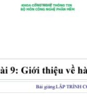 Bài giảng Lập trình cơ bản bài 9: Giới thiệu về hàm