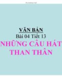 Bài giảng Ngữ văn 7: Những câu hát than thân