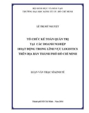 Luận văn Thạc sĩ Kinh tế: Tổ chức kế toán quản trị tại các doanh nghiệp hoạt động trong lĩnh vực logistics trên địa bàn thành phố Hồ Chí Minh