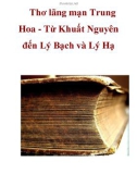 Thơ lãng mạn Trung Hoa - Từ Khuất Nguyên đến Lý Bạch và Lý Hạ _3