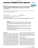 Báo cáo khoa hoc: Reversal of isolated unilateral optic nerve edema with concomitant visual impairment following blunt trauma: a case report