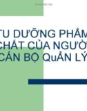 Phẩm chất cán bộ quản lý