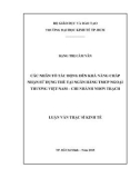 Luận văn Thạc sĩ Kinh tế: Các nhân tố tác động đến khả năng chấp nhận sử dụng thẻ của khách hàng cá nhân tại Ngân hàng TMCP Ngoại thương Việt Nam – Chi nhánh Nhơn Trạch