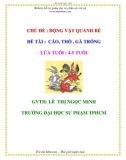 CHỦ ĐỀ : ĐỘNG VẬT QUANH BÉ - ĐỀ TÀI : CÁO, THỎ , GÀ TRỐNG - LỨA TUỔI : 4-5 TUỔI