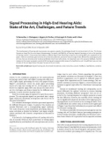 Báo cáo hóa học: Signal Processing in High-End Hearing Aids: State of the Art, Challenges, and Future Trends