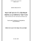 Tóm tắt luận văn Thạc sĩ Luật học: Mặt chủ quan của tội phạm trong luật hình sự Việt Nam