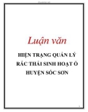 Luận văn: Hiện trạng quản lý rác thải sinh hoạt ở huyện Sóc Sơn