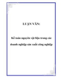 LUẬN VĂN: Kế toán nguyên vật liệu trong các doanh nghiệp sản xuất công nghiệp