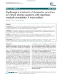 Báo cáo y học: Psychological treatment of depressive symptoms in Chinese elderly inpatients with significant medical comorbidity: A meta-analysis