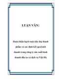 LUẬN VĂN: Hoàn thiện hạch toán tiêu thụ thành phầm và xác định kết quả kinh doanh trong công ty sản xuất kinh doanh đầu tư và dịch vụ Việt Hà