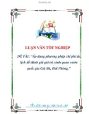 luận văn: Áp dụng phương pháp chi phí du lịch để đánh giá giá trị cảnh quan vườn quốc gia Cát Bà, Hải Phòng