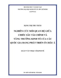 Luận văn Thạc sĩ Kinh tế: Nghiên cứu mối quan hệ giữa chiều sâu tài chính và tăng trưởng kinh tế của các quốc gia đang phát triển ở Châu Á