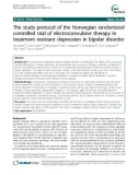 Báo cáo y học: The study protocol of the Norwegian randomized controlled trial of electroconvulsive therapy in treatment resistant depression in bipolar disorder