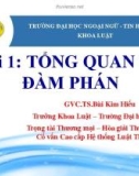 Bài giảng Đàm phán trong kinh doanh - Bài 1: Tổng quan về đàm phán