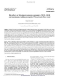 Báo cáo lâm nghiệp: The eﬀects of thinning treatments on density, MOE, MOR and maximum crushing strength of Pinus brutia Ten. wood