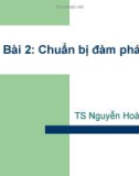 Bài giảng Kỹ năng đàm phán: Bài 2 - TS. Nguyễn Hoàng Ánh