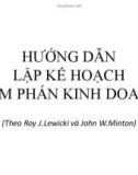 Hướng dẫn lập kế hoạch đàm phán kinh doanh (Theo Roy J.Lewicki và John W.Minton)