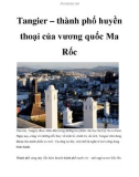 Tangier – thành phố huyền thoại của vương quốc Ma Rốc