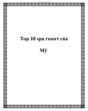 Top 10 spa resort của Mỹ