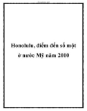 Honolulu, điểm đến số một ở nước Mỹ năm 2010