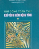 Khí công kiêm động tĩnh - Khí công toàn thư (Tập 1): Phần 1