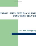 CHƯƠNG 3 : THẤM DƯỚI ĐÁY VÀ HAI BÊN CÔNG TRÌNH THỦY LỢI