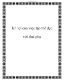 Ích lợi của việc tập thể dục với thai phụ