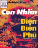 Tiểu thuyết đối thoại Con nhím Điện Biên Phủ: Phần 1