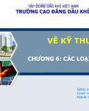 Bài giảng Vẽ kỹ thuật 1: Chương 6 - Trần Thanh Ngọc