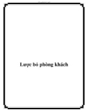 Lược bỏ phòng khách