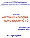 Bài giảng An toàn lao động trong ngành ô tô: Chương 5 - Ngô Phan Anh Tuấn