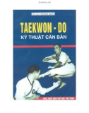 Taekwon-Do kỹ thuật căn bản - NXB Thể dục thể thao