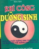 Kỹ thuật khí công dưỡng sinh: Phần 1