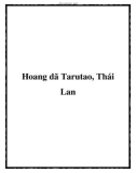 Hoang dã Tarutao, Thái Lan