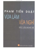 Tập tiểu luận - Vừa làm vừa nghĩ: Phần 1