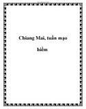 Chiang Mai, tuần mạo hiểm